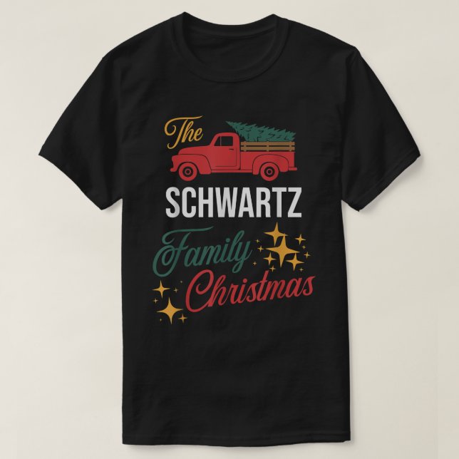 The Schwartz Family Christmas Matching Pajamas Gro T-Shirt (Design Front)