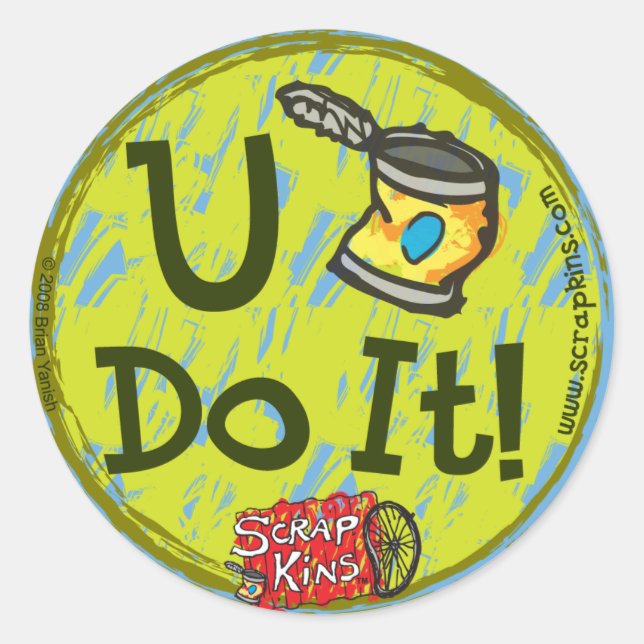 The Scrap Kins "U Can Do It!" Sticker Sheet (Front)