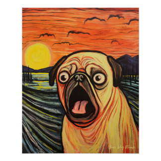 The Scream - Pug Dog 003 - Pall Munch Poster