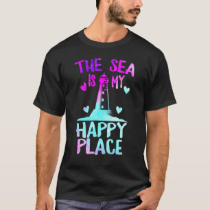 The Sea Is My Happiest Place Lighthouse Summer Vac T-Shirt