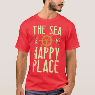 The Sea is my Happy Place Lighthouse  T-Shirt