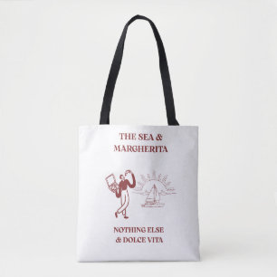 The Sea & Margherita nothing else & dolce vita  Tote Bag