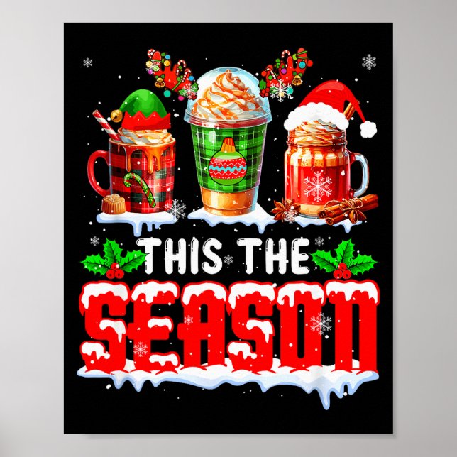 The Season Christmas Three Santa Reindeer Elf Coff Poster (Front)