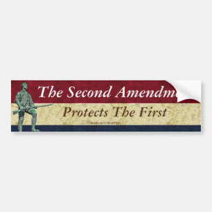 The Second Amendment Protects The First Bumper Sticker