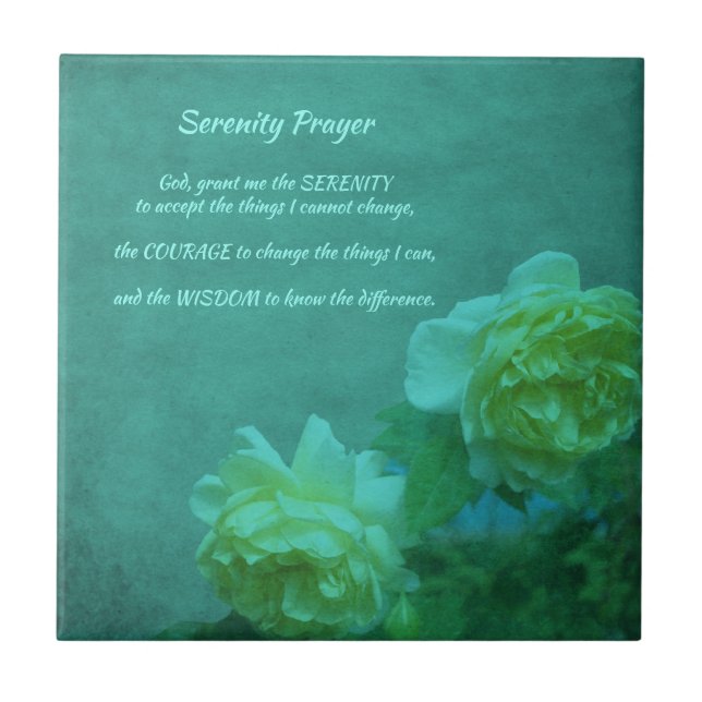 The Serenity Prayer Roses Inspirational      Ceramic Tile (Front)