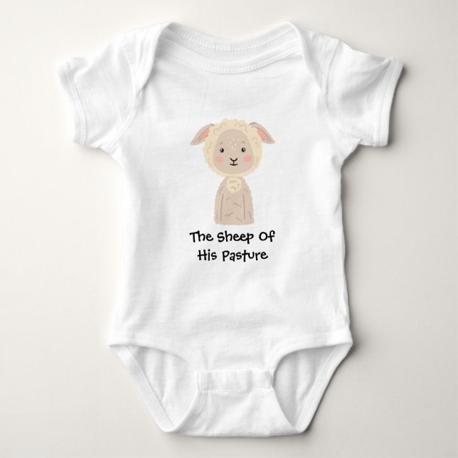 The Sheep Of Your Pasture Cute Christian Baby Bodysuit (Front)