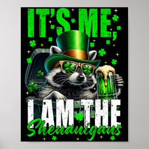 The shenanigans, funny racoon st patrick's day poster