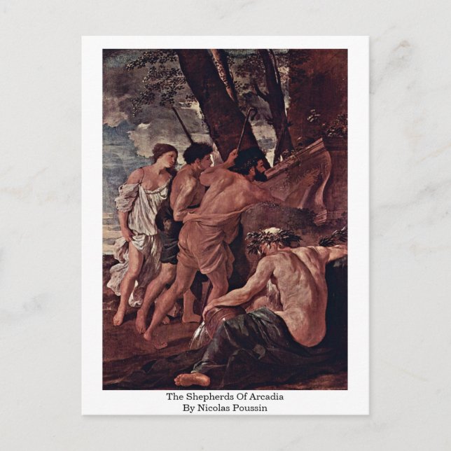 The Shepherds Of Arcadia By Nicolas Poussin Postcard (Front)
