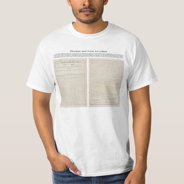 The Sherman Antitrust Act July 2 1890 T-Shirt (Front)