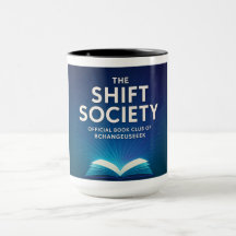 The Shift Society Mug