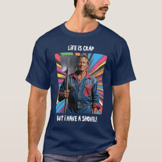 The Shovel Man. Bright text. 2 line. Customisable T-Shirt