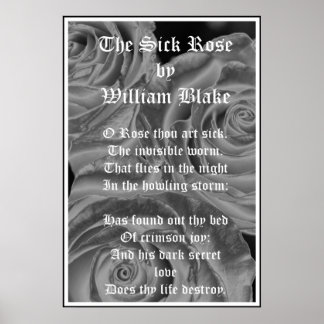 The Sick Rose, William Blake, Gothic Roses Poster