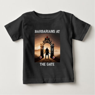 The Siege: Barbarians at Gates of America Baby T-Shirt