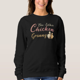 The Silkie Chicken Granny Sweatshirt