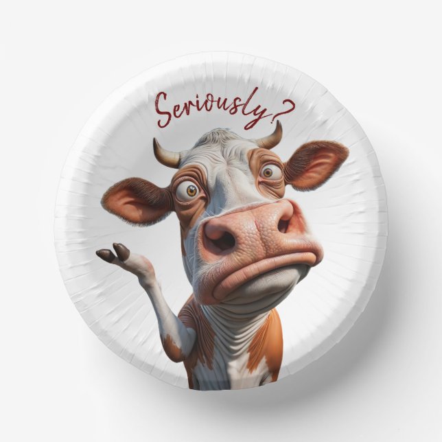 The Silly Cow - "Seriously?" Funny Quote Design Paper Plate (Front)