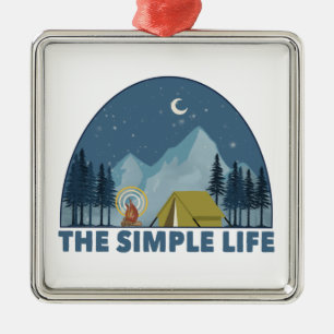 The Simple Life Camping Metal Ornament