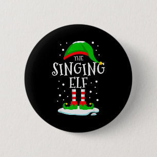 The Singing Elf Christmas Family Matching Xmas Sin 6 Cm Round Badge