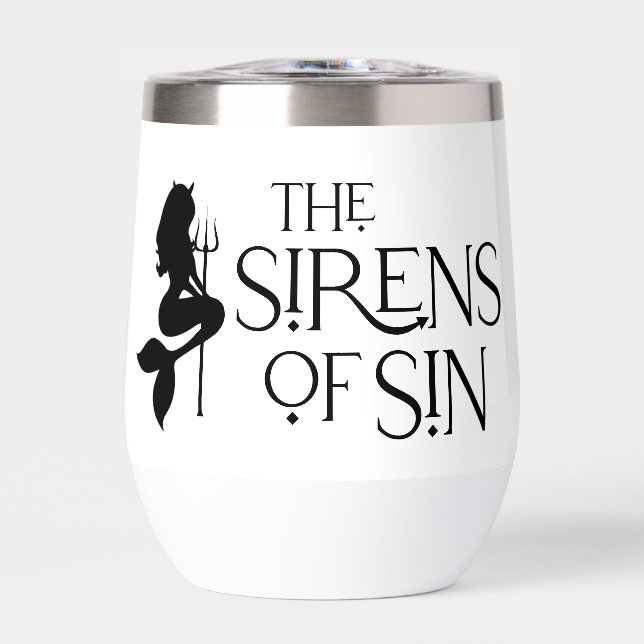 The Sirens of Sin Black Logo Stemless White Cup (Front)