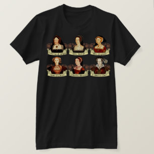 The SIx Wives of Henry VIII Classic T-Shirt