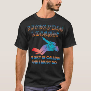 The sky is calling and I must go cool air sports s T-Shirt