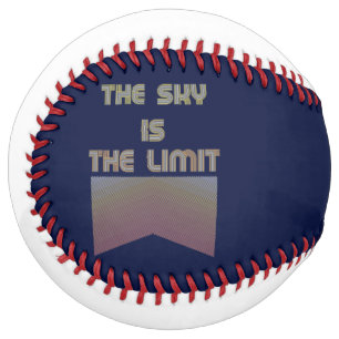 The sky is the limit  softball