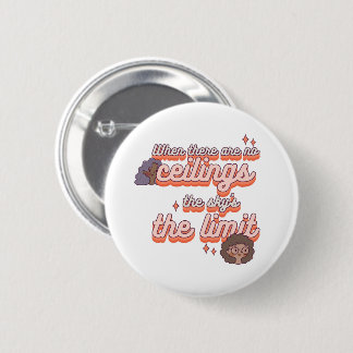 The sky’s the limit | Women's Rights Pink Retro  6 Cm Round Badge