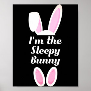 The sleepy bunny matching family group easter shir poster