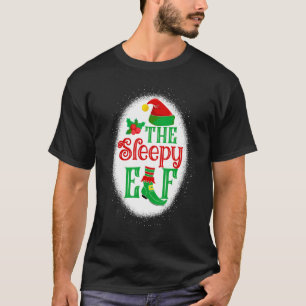 The Sleepy Elf Matching Family Christmas Elf Bleac T-Shirt