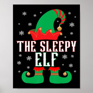 The Sleepy Elf Matching Family Group Christmas Par Poster