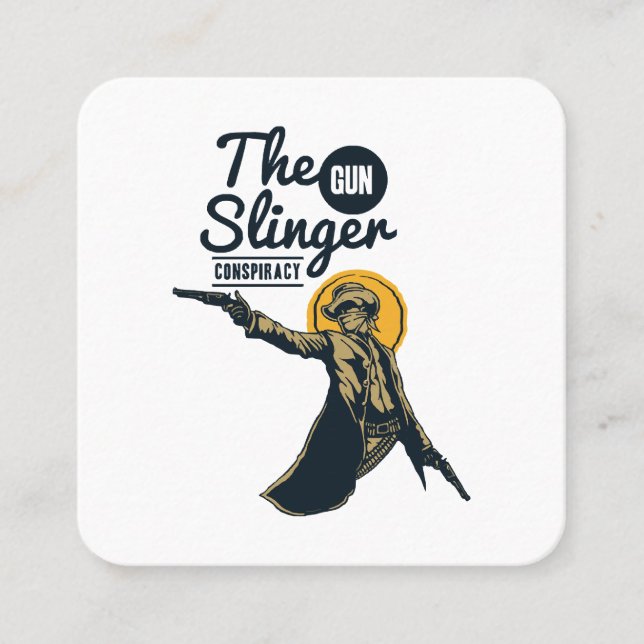 the slinger gun conspiracy square business card (Front)