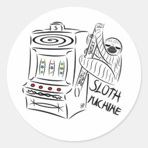 The Sloth Machine Funny Slot Machine Animal Pun Classic Round Sticker