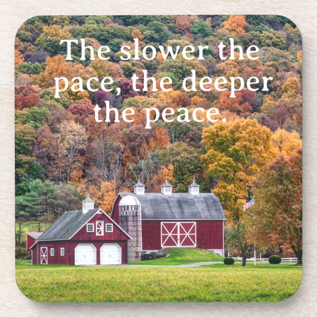 The Slower the Pace, Red Barn in Autumn Coaster (Front)