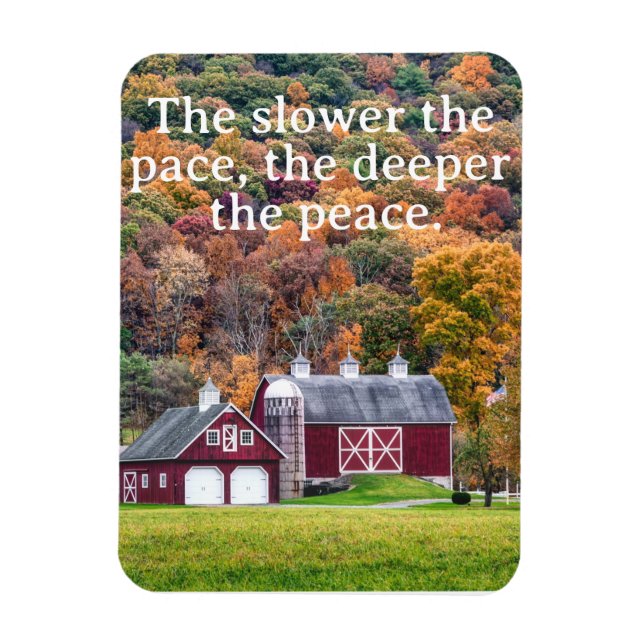 The Slower the Pace, Red Barn in Autumn Magnet (Vertical)
