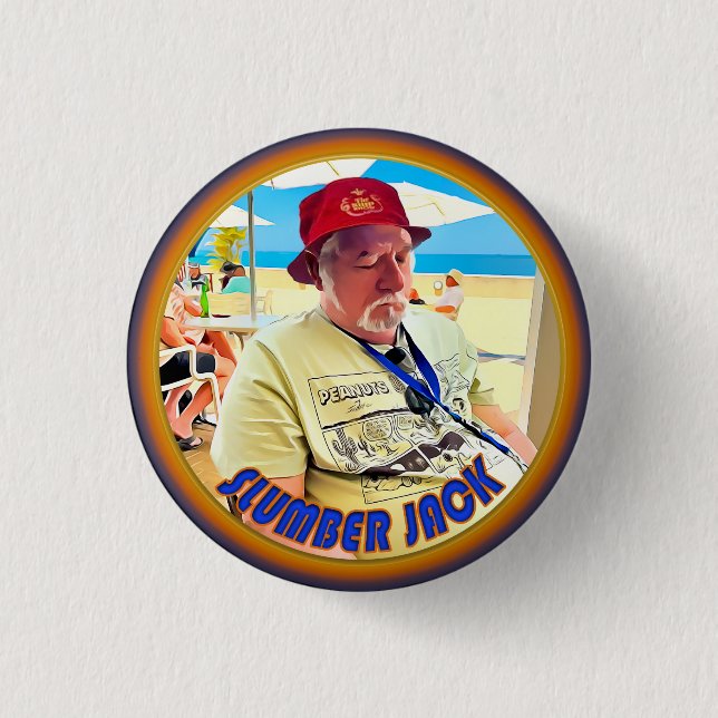 The Slumber Jack 3 Cm Round Badge (Front)