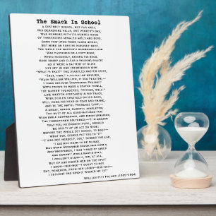 THE SMACK IN SCHOOL POEM poster Plaque