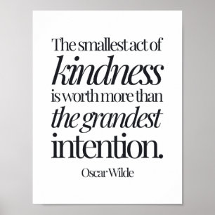 The Smallest Act of Kindness Is Worth More... Poster