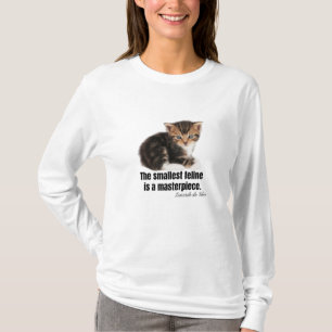 The smallest feline is a masterpiece. T-Shirt