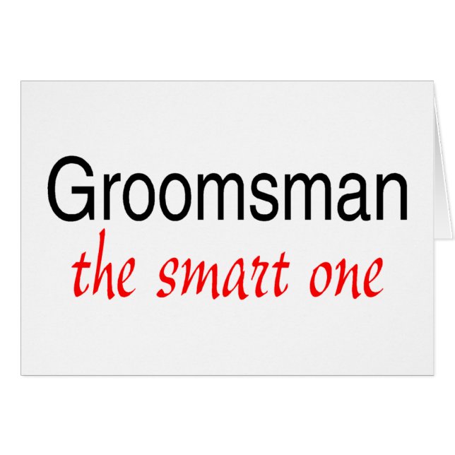 The Smart One (Groomsman) (Front Horizontal)