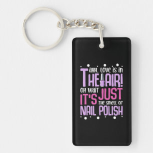 The Smell Of Nail Polish Key Ring
