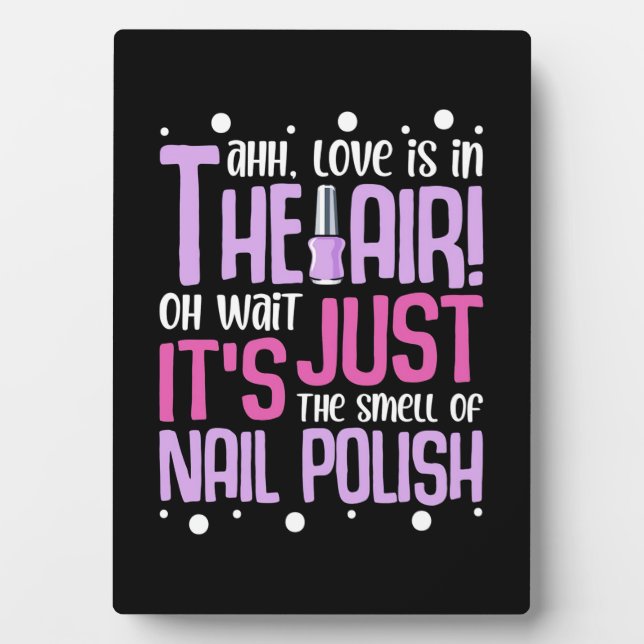The Smell Of Nail Polish Plaque (Front)
