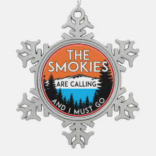 The Smokies Are Calling And I Must Go Tennessee Snowflake Pewter Christmas Ornament