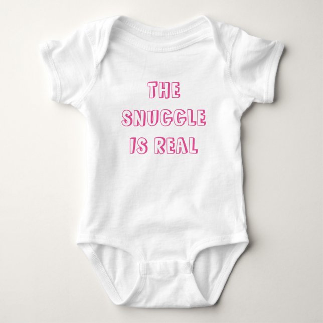 THE SNUGGLE IS REAL Baby Jersey Jumpsuit Pink Font (Front)