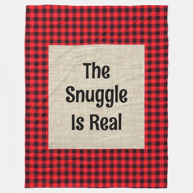 The Snuggle Is Real Large Fleece Blanket (Front)
