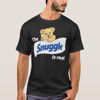 The Snuggle Is Real Snuggle Bear Classic T-Shirt