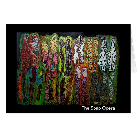 The Soap Opera Card