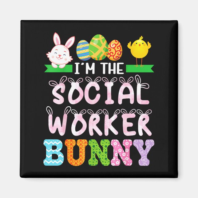 The social worker bunny easter day social work magnet (Front)