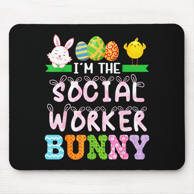 The social worker bunny easter day social work mouse pad (Front)