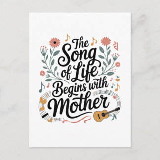 The Song Of Life Begins With Mother Announcement Postcard