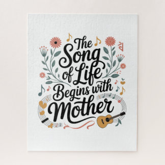 The Song Of Life Begins With Mother Jigsaw Puzzle