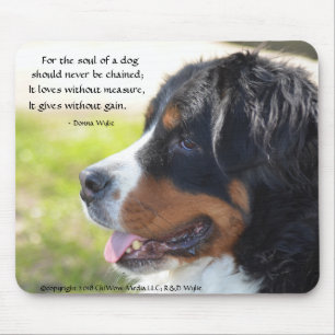 The Soul of a Dog - Bernese Mountain Dog Mouse Pad